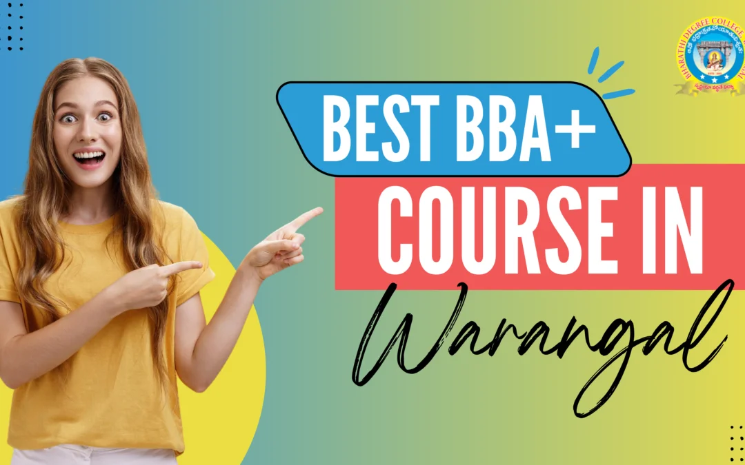 Best BBA+ Program in Warangal